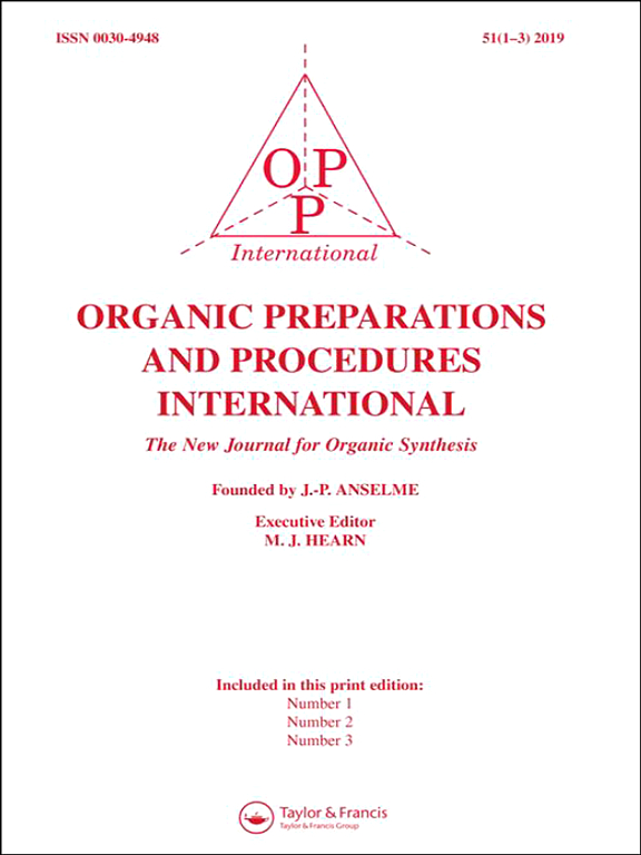 Go to journal home page - Organic Preparations and Procedures International